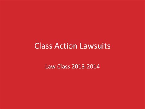 Ppt Class Action Lawsuits Powerpoint Presentation Free Download Id