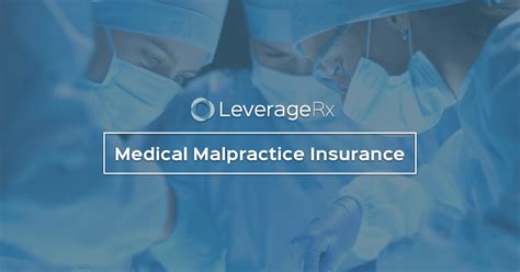 13 Best Medical Malpractice Insurance Companies In 2021 Leveragerx