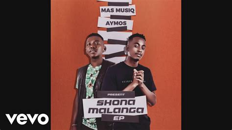 Mas Musiq And Aymos Feat To Starquality Rhandza Wena Official Audio