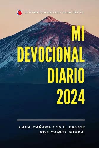 Libro Mi Devocional Diario 2024 Pastor José Manuel Sierra Meses Sin