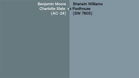 Benjamin Moore Charlotte Slate AC 24 Vs Sherwin Williams Poolhouse