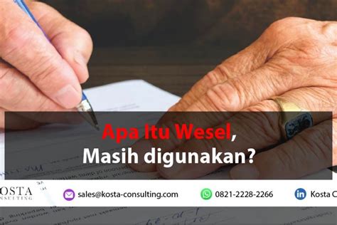 Apa Itu Wesel Masih Digunakan Erp Indonesia