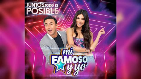 Hoy Se Estrena El Nuevo Proyecto De Televisa Univision Mi Famoso Y Yo