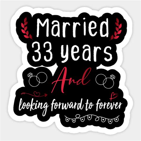 33rd Wedding Anniversary Married 33 Years Wedding Anniversary T