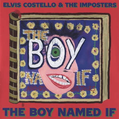 Elvis Costello And The Imposters The Boy Named If Double 180 Gram
