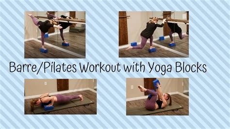Barrepilates Yoga Block Workout Total Body Youtube