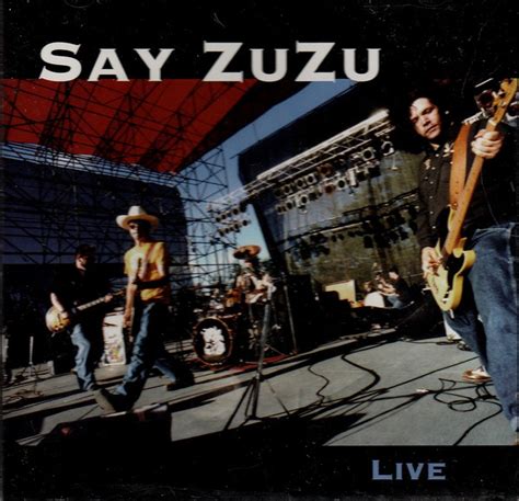 Say Zuzu Live 1999 Cd Discogs
