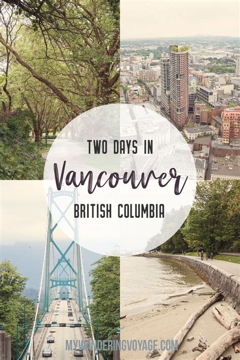 two days in vancouver british columbia what to see do and eat downtown vancouver travel