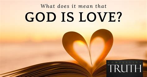 What Does It Mean That God Is Love