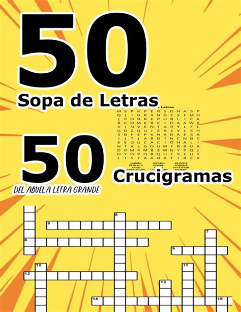 Buy 50 Sopa De Letras 50 Crucigramas Del Abuela Letra Grande