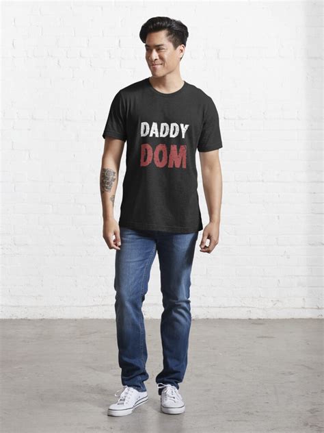 Ddlg Dom Daddy Dominant Bdsm Fetish Master Dom Sub T Shirt For Sale By H44k0n Redbubble