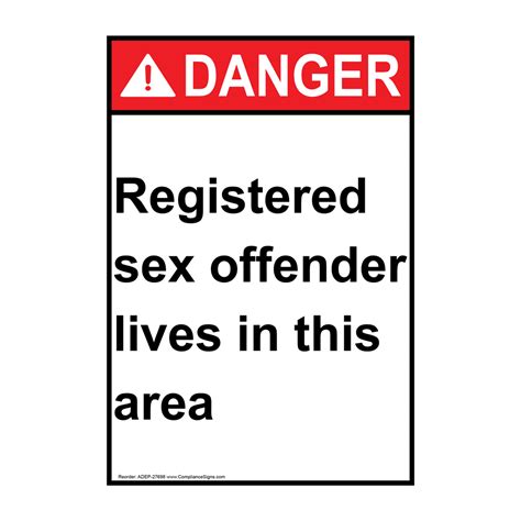 Vertical Registered Sex Offender Sign Ansi Danger Security Notice