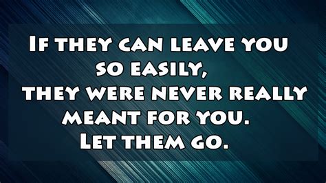 Here's a collection of letting go quotes that will give you some hope and words of encouragement during those challenging loving someone is setting them free, letting them go. 35 Letting Go Quotes that Inspires you to Move On