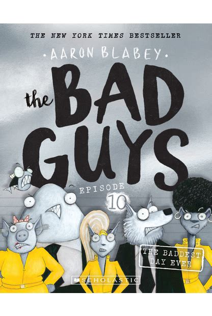 The Bad Guys 10 The Baddest Day Ever Whitcoulls