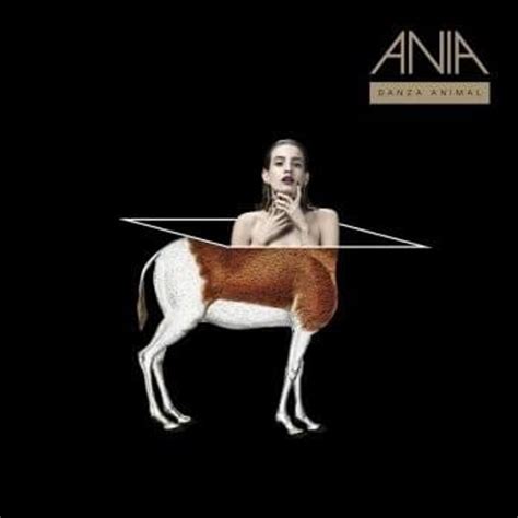 Ania Danza Animal Lyrics And Tracklist Genius