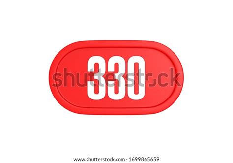 Number 330 3d Sign Red Color Stock Illustration 1699865659 Shutterstock