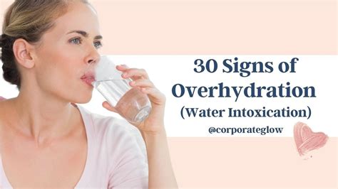 30 Signs Of Overhydration Water Intoxication Youtube