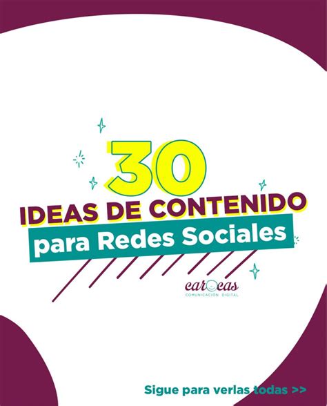 30 ideas de contenido para tus Redes Sociales Carocas Comunicación