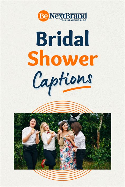 100 Best Bridal Shower Pics Captions For Social Media Bridal Shower Pictures Shower Pics