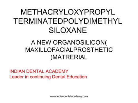 Maxilloprosth Material Orthodontic Courses By Indian Dental Academy Ppt