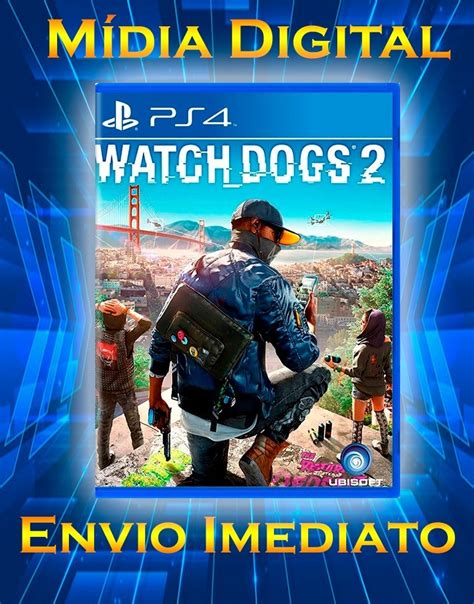 Watch Dogs 2 Ps4 Mídia Digital Mercado Livre