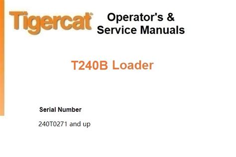 Tigercat T240B Track Loader Service Repair Manual