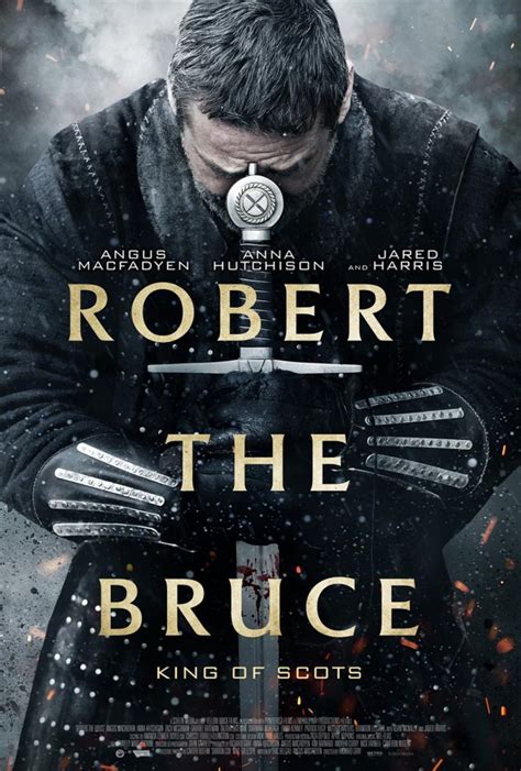 In 1306, robert the bruce, a member of the nobility who failed to support william wallace's rebellion at a critical time, crowns himself king and takes the cause of scotland's freedom as looking for movie tickets? Robert the Bruce (2019) - FilmAffinity