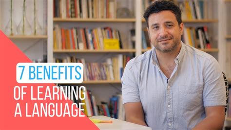 7 Incredibly Useful Benefits Of Learning A New Language Youtube