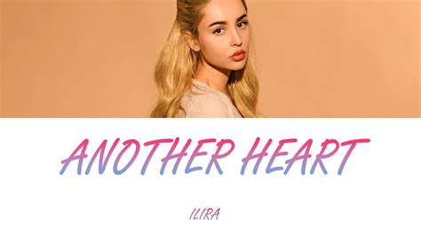 Ilira Another Heart Lyrics Letra En Español Youtube