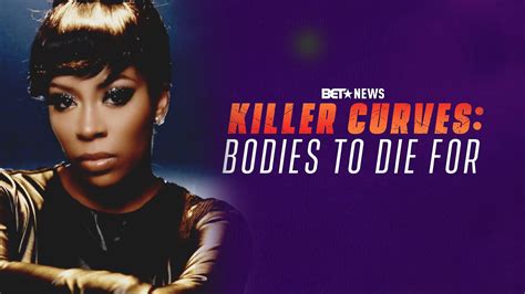 killer curves bodies to die for where to watch and stream tv guide