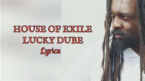 House Of Exile Lucky Dube Lyrics Music Video Youtube