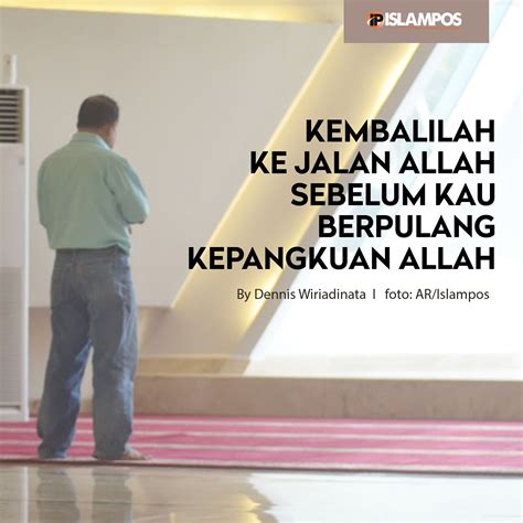 Kembali Ke Jalan Allah – Ujian
