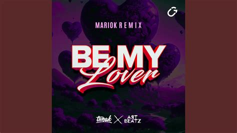 Be My Lover Dj Mariok Remix Extended Mix Youtube Music