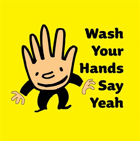 Wash Your Hands Say Yeah Square Community Service Square Flickr