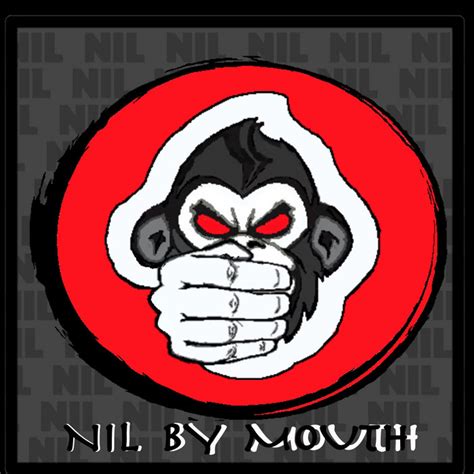 Nil By Mouth Nil