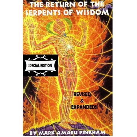 The Return Of The Serpents Of Wisdom Special Edition Paperback
