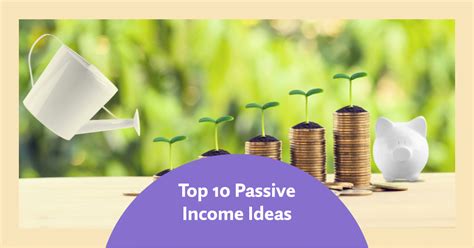 Top 10 Passive Income Ideas 2023 That Require Little Effort