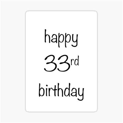 Happy 33rd Birthday Sticker For Sale By Dearmabel Redbubble