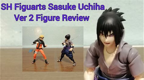 Sh Figuarts Sasuke Uchiha Ver 2 Figure Review Youtube