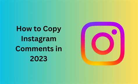 How To Copy Instagram Comments In 2024 Itechnogeeks