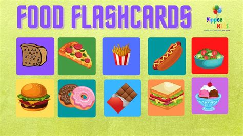 Fun And Yummy Food Vocabulary Words For Kids Learn 50 Food Flashcards