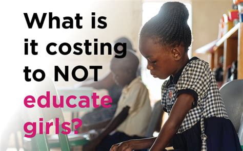 30 Trillion The Cost Of Uneducated Girls Edify
