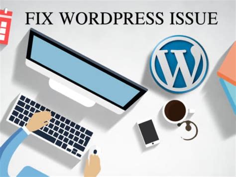 Fix Wordpress Bugs Issue Error Upwork