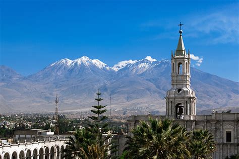 Discover Arequipa An Architectural Surprise On Your Peruvian Vacation