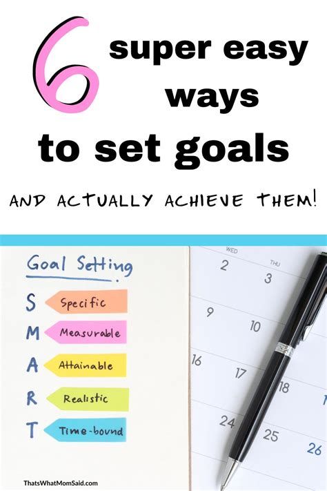 6 Super Easy Ways To Set Goals And Actually Achieve Them Goals