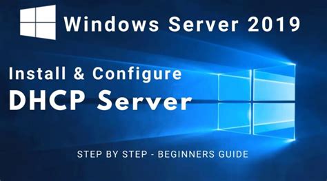 Install And Configure Dhcp Server In Windows Server 2019 Step By Step