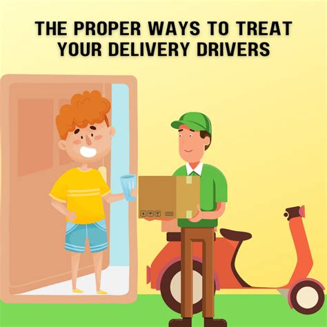 5 Ways To Treat Your Delivery Drivers With Dignity And Respect Sic