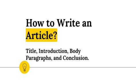 How To Write An Article Title Introduction Body And Conclusion Wr1ter
