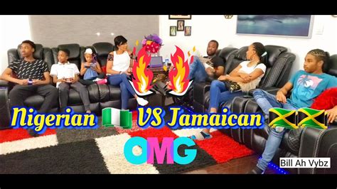 Jamaican 🇯🇲 Vs Nigerian 🇳🇬 Youtube
