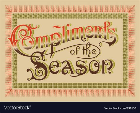 Compliments Of The Season Vintage Greeting Vector Image